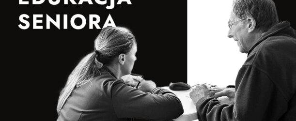 EDUKACJA SENIORA