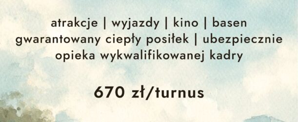 RUSZAJĄ ZAPISY NA PÓŁKOLONIE LETNIE!